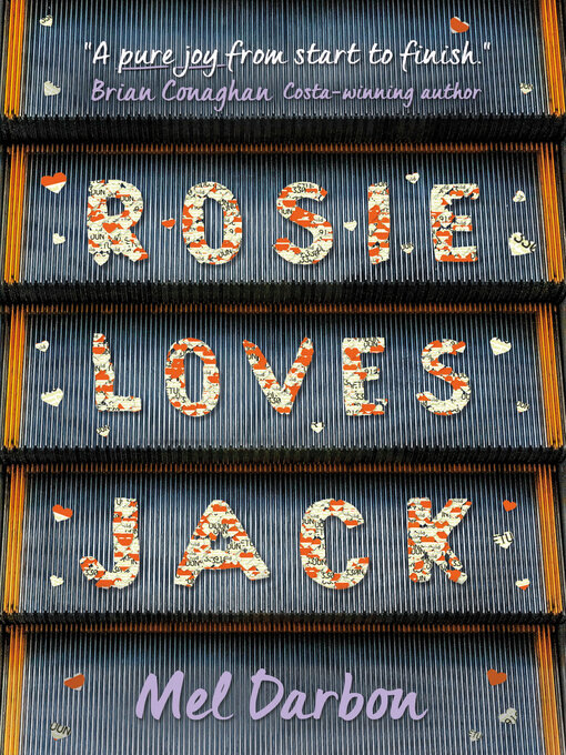 Title details for Rosie Loves Jack by Mel  Darbon - Available